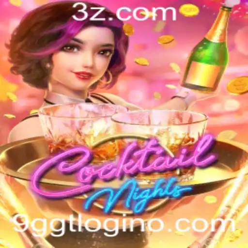 Explorando o Universo do Jogo CocktailNights e a Chave para o Sucesso: 9ggt login
